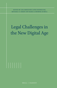 Legal Challenges in the New Digital Age