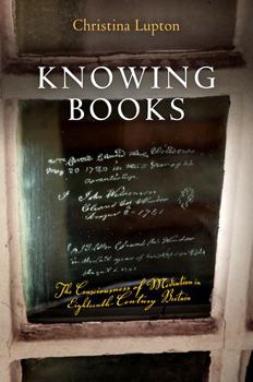 Hardcover Knowing Books: The Consciousness of Mediation in Eighteenth-Century Britain Book