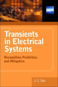 Hardcover Transients in Electrical Systems: Analysis, Recognition, and Mitigation Book