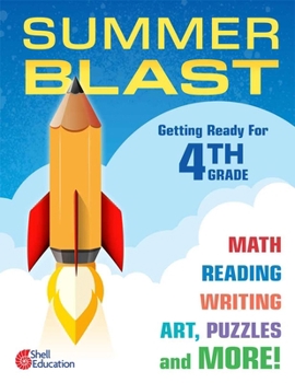 Summer Blast: Getting Ready for Fourth Grade (Spanish Language Support)