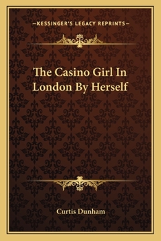 Paperback The Casino Girl In London By Herself Book