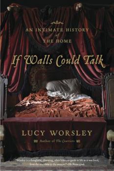 Paperback If Walls Could Talk: An Intimate History of the Home Book