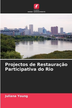 Paperback Projectos de Restauração Participativa do Rio [Portuguese] Book