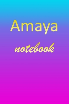 Paperback Amaya: Blank Notebook - Wide Ruled Lined Paper Notepad - Writing Pad Practice Journal - Custom Personalized First Name Initia Book