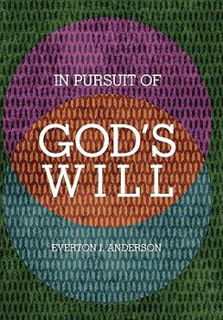 Paperback In Pursuit of God's Will Book