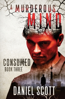 Paperback Consumed: A Murderous Mind Book 3 Book