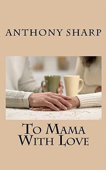 Paperback To Mama With Love Book