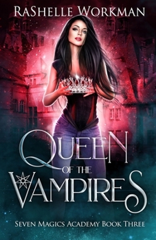 Paperback Queen of the Vampires: Snow White Reimagined with Vampires and Dragons Book