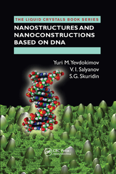 Paperback Nanostructures and Nanoconstructions based on DNA Book