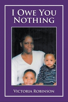 Paperback I Owe You Nothing Book