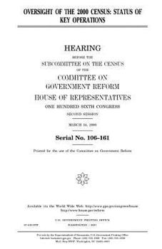 Oversight of the 2000 census : status of key operations