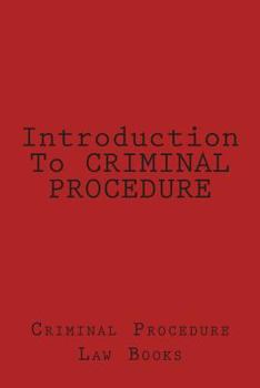 Paperback Introduction To CRIMINAL PROCEDURE Book