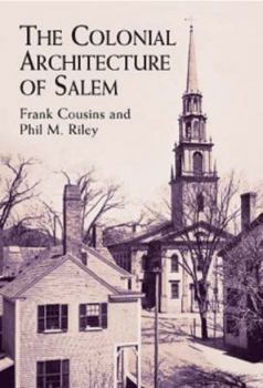 Paperback The Colonial Architecture of Salem Book