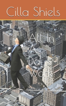 Paperback All In A Day's Work Book