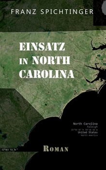 Paperback Einsatz in North Carolina: Roman [German] Book