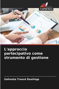 Paperback L'approccio partecipativo come strumento di gestione [Italian] Book