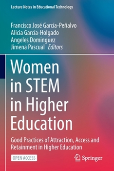 Paperback Women in Stem in Higher Education: Good Practices of Attraction, Access and Retainment in Higher Education Book