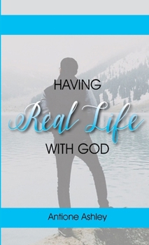 Paperback Having Real Life With God Book