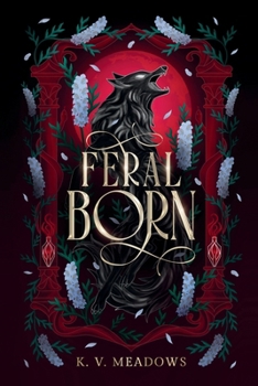 Feral Born (Preorder Edition)