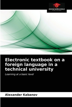 Paperback Electronic textbook on a foreign language in a technical university Book