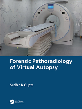 Paperback Forensic Pathoradiology of Virtual Autopsy Book