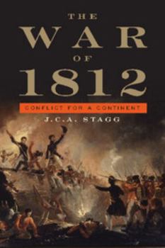 The War of 1812: Conflict for a Continent - Book  of the Cambridge Essential Histories