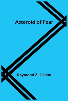 Paperback Asteroid of Fear Book