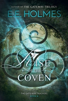 Paperback Rise of the Coven : The Gateway Trackers Book 8 Book
