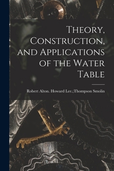 Paperback Theory, Construction, and Applications of the Water Table Book