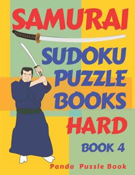 Paperback Samurai Sudoku Puzzle Books Hard - Book 4: Sudoku Variations Puzzle Books - Brain Games For Adults Book