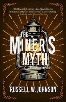 Paperback The Miner's Myth Book