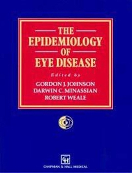 Paperback The Epidemiology of Eye Disease (A Hodder Arnold Publication) Book