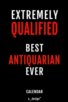 Calendar for Antiquarians / Antiquarian: Everlasting Calendar / Diary / Journal (365 Days / 3 Days per Page) for notes, journal writing, event planner, quotes & personal memories