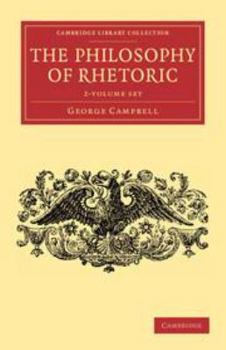 Paperback The Philosophy of Rhetoric 2 Volume Set Book