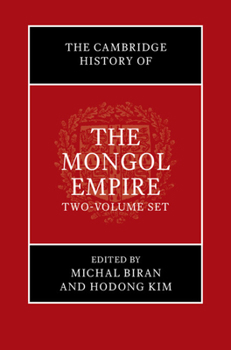 Hardcover The Cambridge History of the Mongol Empire 2 Volume Set Book