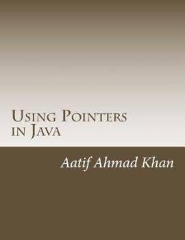 Paperback Using Pointers in Java Book