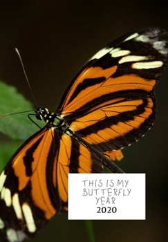 Paperback This Is My Butterfly Year: Diary 2020 Book