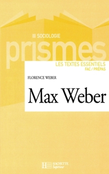 Paperback Max Weber - Les textes essentiels [French] Book