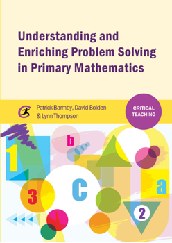 Paperback Understanding and Enriching Problem Solving in Primary Mathematics Book