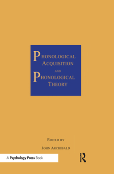 Hardcover Phonological Acquisition and Phonological Theory Book