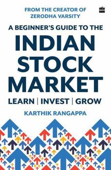 Paperback A Beginner's Guide to the Indian Stock Market Book