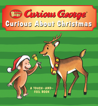 Board book Curious Baby: Curious about Christmas Touch-And-Feel Board Book: A Christmas Holiday Book for Kids Book