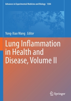 Paperback Lung Inflammation in Health and Disease, Volume II Book