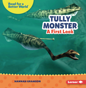 Tully Monster: A First Look