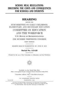 School meal regulations : discussing the costs and consequences for schools and students