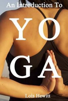 Paperback Yoga: An Introduction to Yoga Book