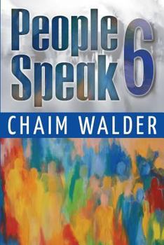 People Speak 6 - Book #6 of the People Speak