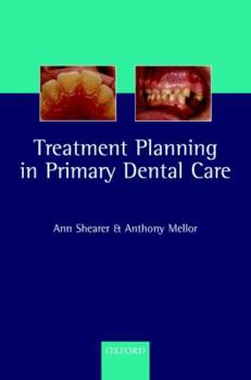 Paperback Treatment Planning in Primary Dental Care Book