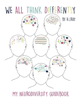 Paperback We All Think Differently: My Neurodiversity Guidebook Book