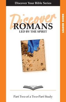 Paperback Discover Romans, Part 2: Led by the Spirit Book